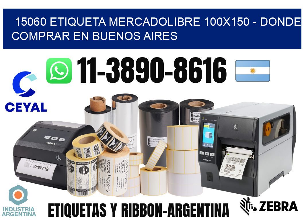 15060 etiqueta MercadoLibre 100x150 - Donde Comprar en Buenos Aires