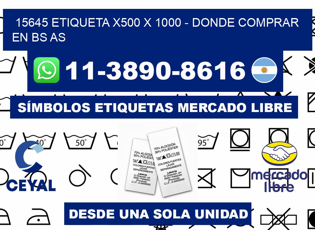15645 etiqueta x500 x 1000 - Donde Comprar en bs as