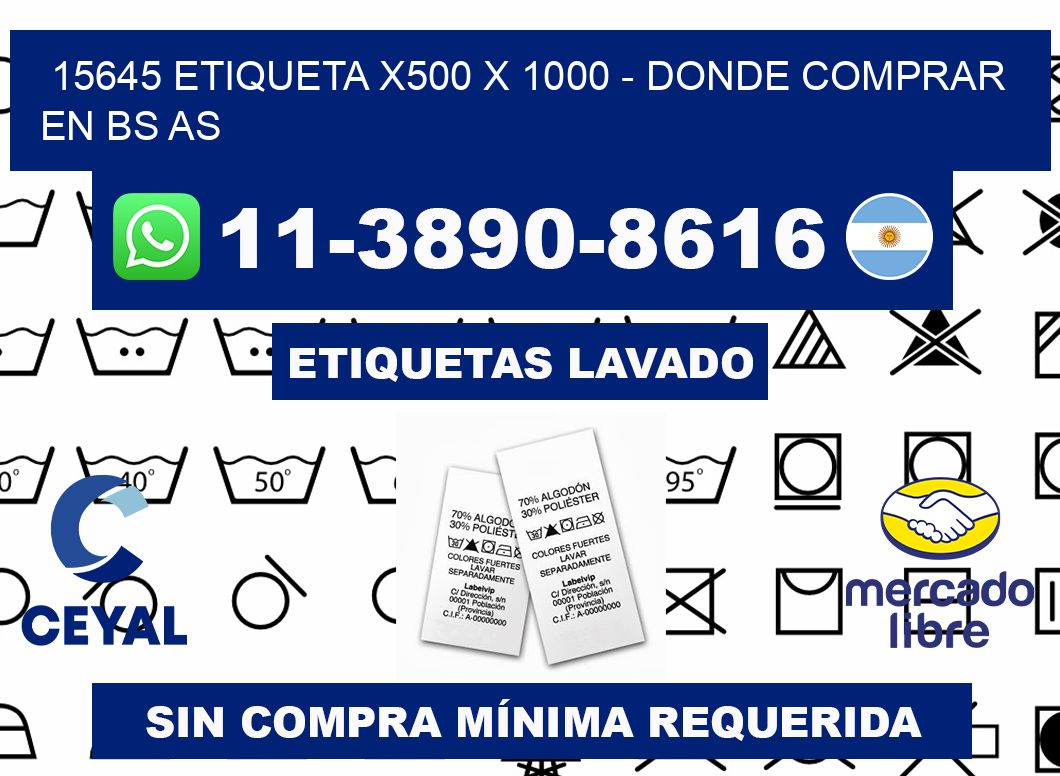 15645 etiqueta x500 x 1000 - Donde Comprar en bs as