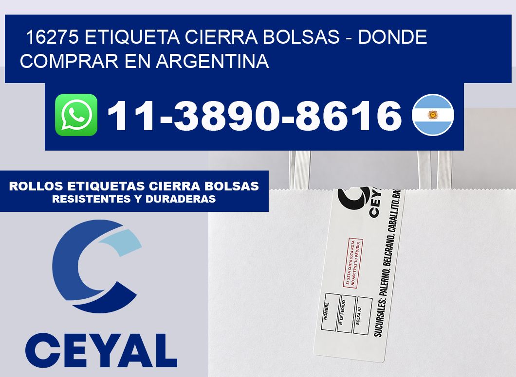 16275 etiqueta Cierra Bolsas – Donde Comprar en Argentina