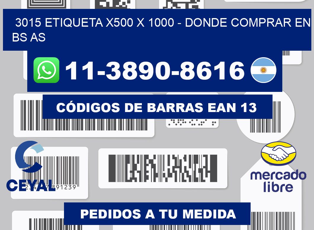 3015 etiqueta x500 x 1000 - Donde Comprar en bs as