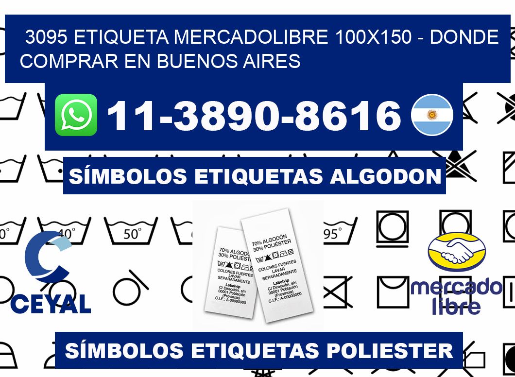 3095 etiqueta MercadoLibre 100x150 - Donde Comprar en Buenos Aires