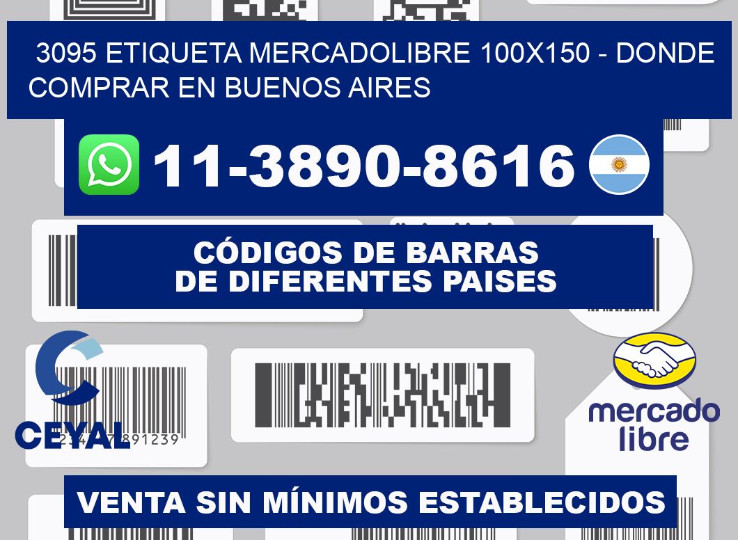 3095 etiqueta MercadoLibre 100x150 - Donde Comprar en Buenos Aires