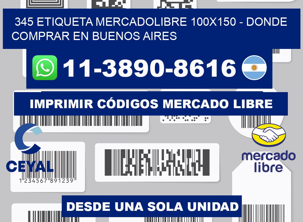 345 etiqueta MercadoLibre 100x150 - Donde Comprar en Buenos Aires