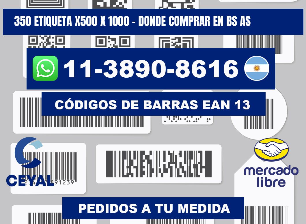 350 etiqueta x500 x 1000 - Donde Comprar en bs as