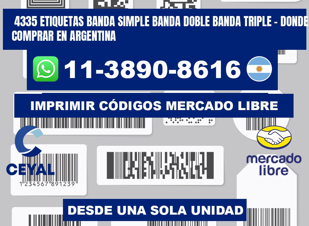 4335 etiquetas banda simple banda doble banda triple - Donde Comprar en Argentina