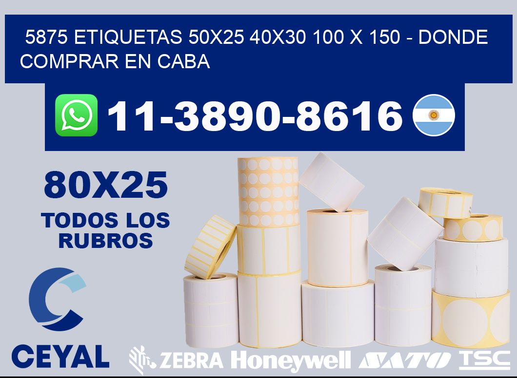 5875 etiquetas 50x25 40x30 100 x 150 - Donde Comprar en Caba