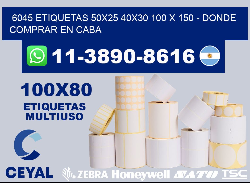 6045 etiquetas 50x25 40x30 100 x 150 - Donde Comprar en Caba