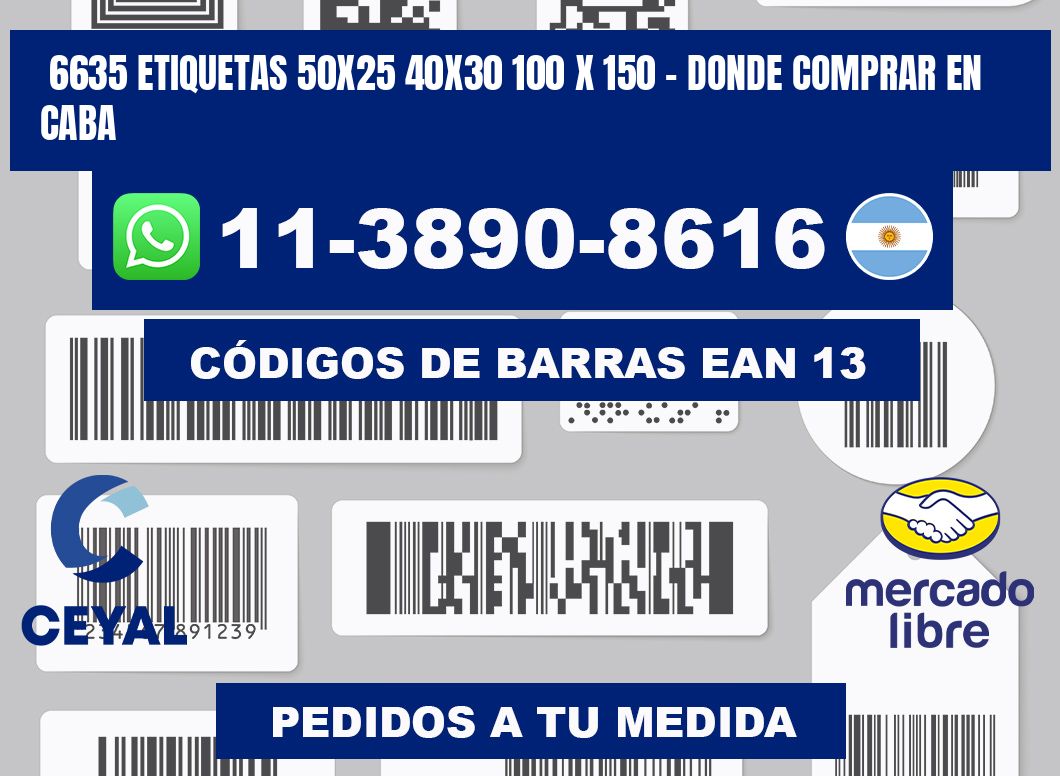 6635 etiquetas 50x25 40x30 100 x 150 - Donde Comprar en Caba