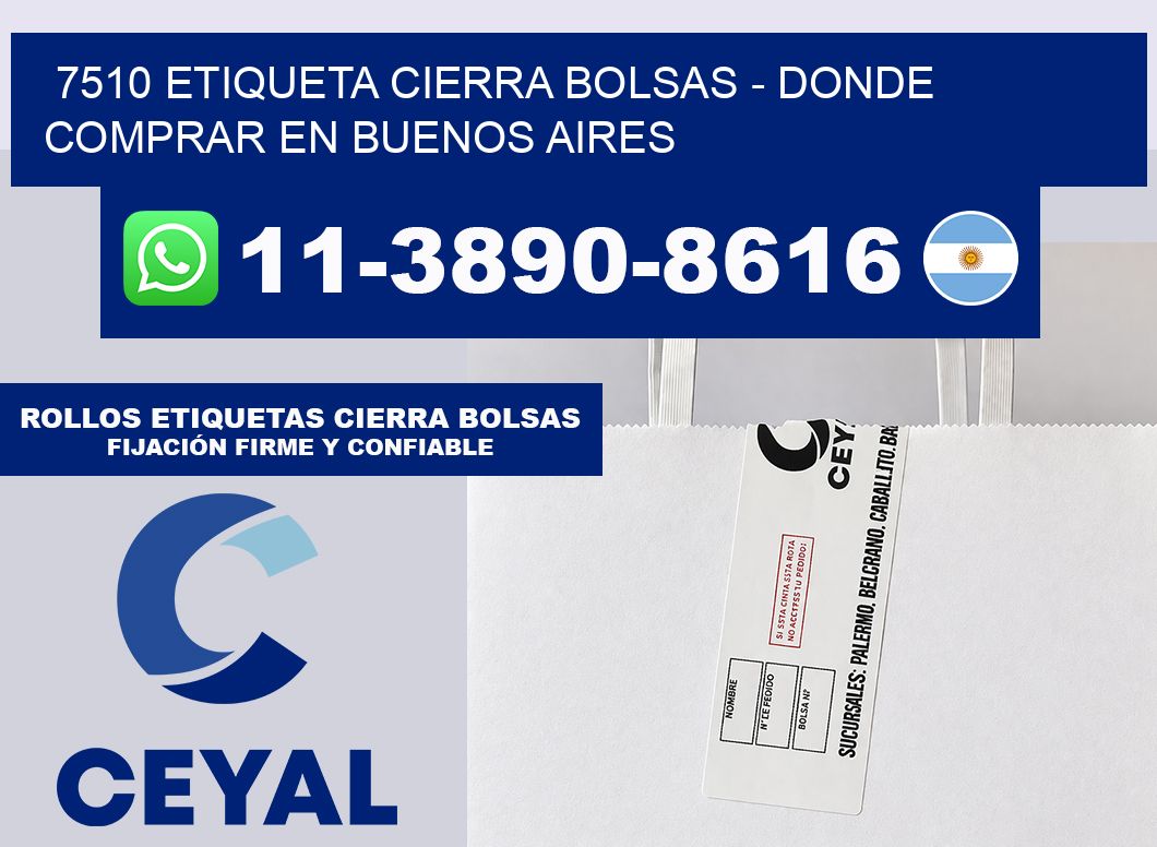7510 etiqueta Cierra Bolsas – Donde Comprar en Buenos Aires