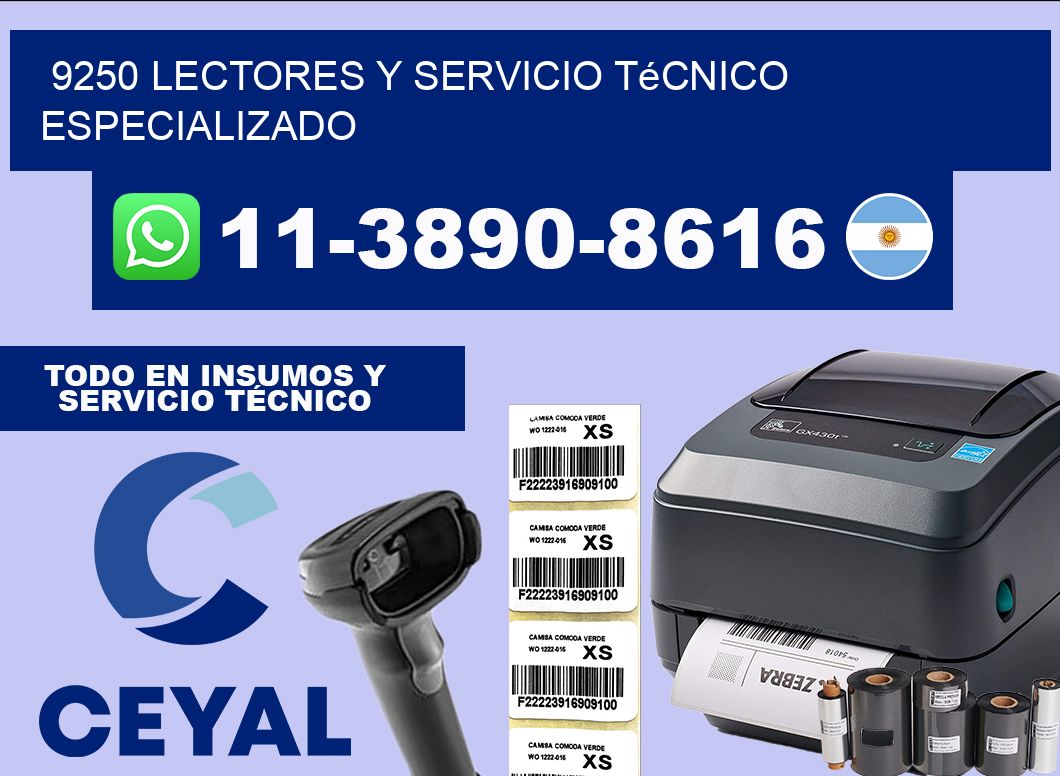 9250 Lectores y Servicio Técnico Especializado