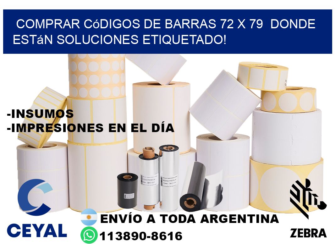 Comprar códigos de barras 72 x 79  donde están soluciones etiquetado!