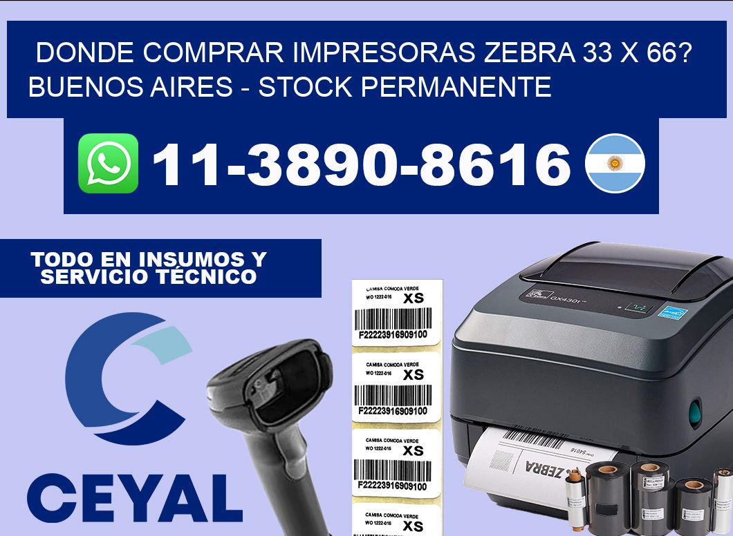 Donde Comprar impresoras zebra 33 x 66? Buenos Aires – Stock permanente