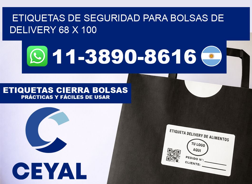 ETIQUETAS DE SEGURIDAD PARA BOLSAS DE DELIVERY 68 x 100