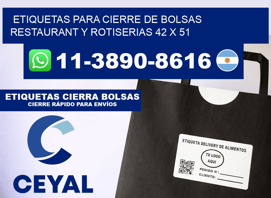 ETIQUETAS PARA CIERRE DE BOLSAS RESTAURANT Y ROTISERIAS 42 x 51