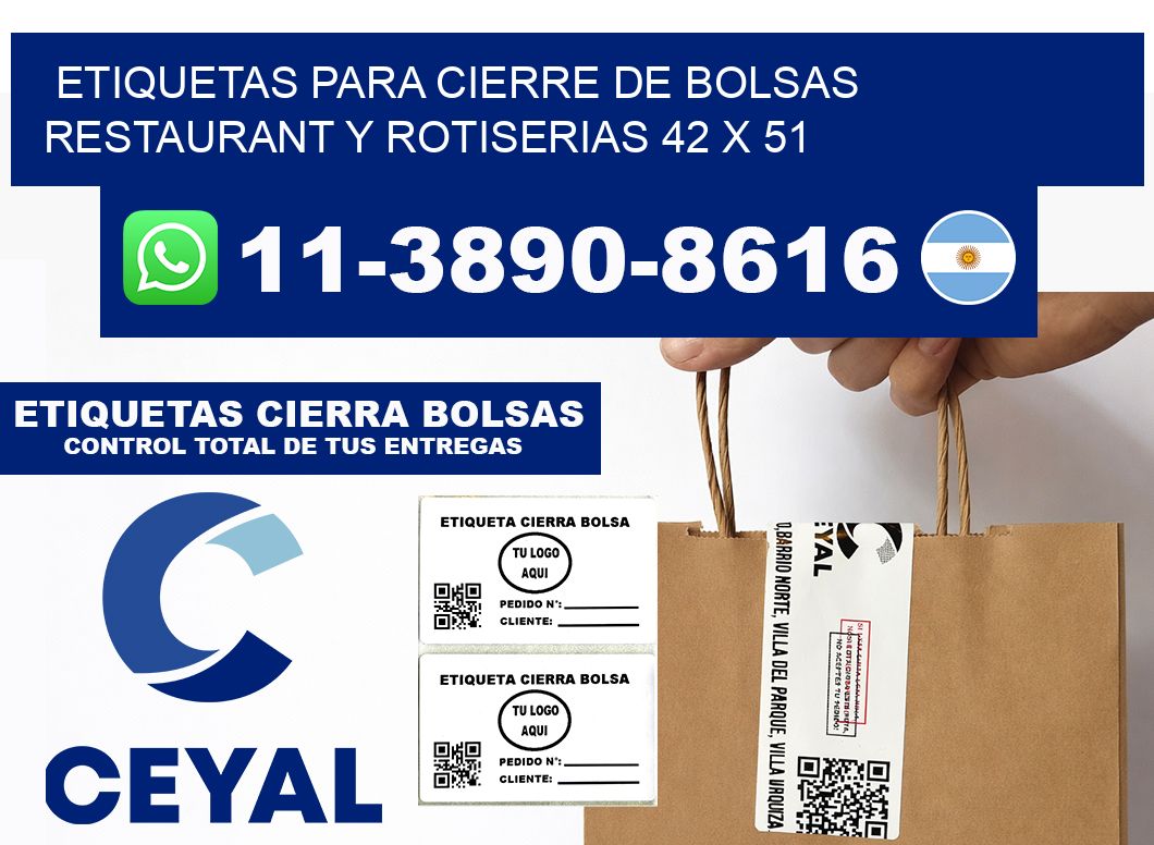 ETIQUETAS PARA CIERRE DE BOLSAS RESTAURANT Y ROTISERIAS 42 x 51