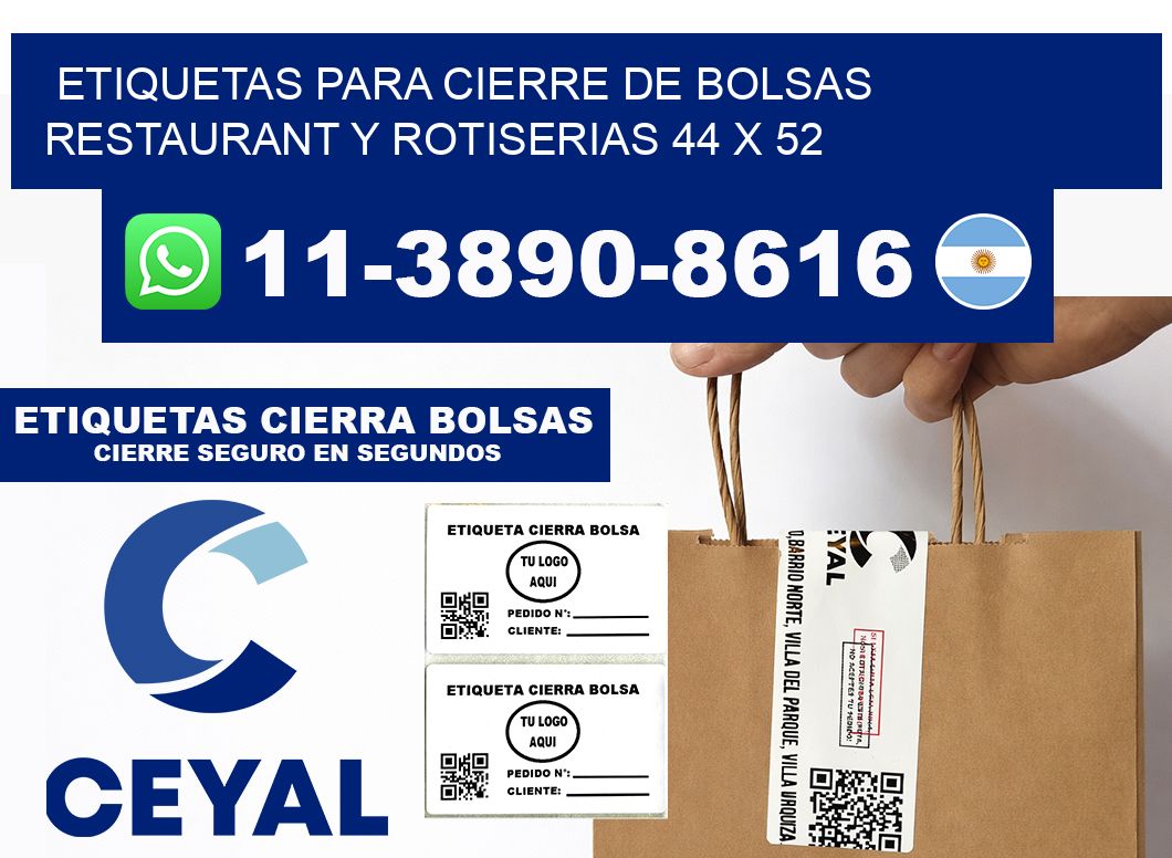 ETIQUETAS PARA CIERRE DE BOLSAS RESTAURANT Y ROTISERIAS 44 x 52