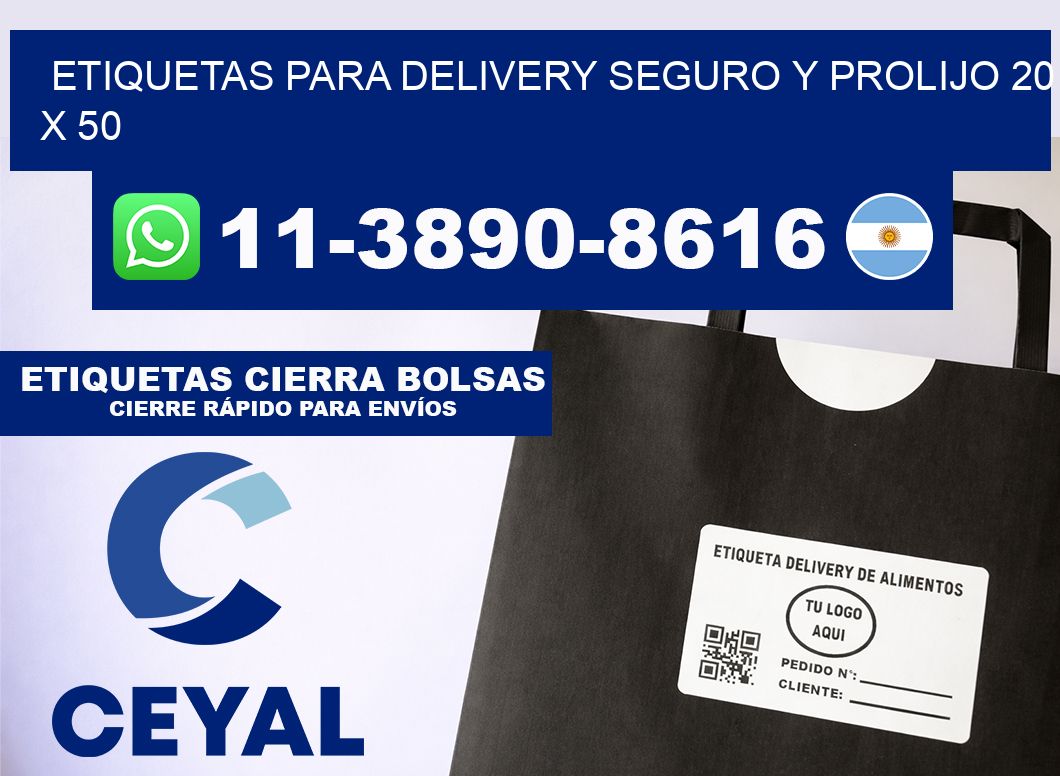 ETIQUETAS PARA DELIVERY SEGURO Y PROLIJO 20 x 50