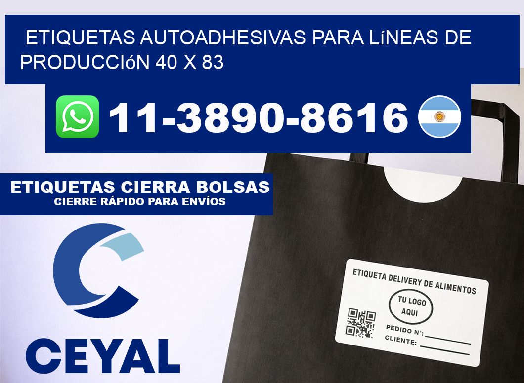 Etiquetas autoadhesivas para líneas de producción 40 x 83