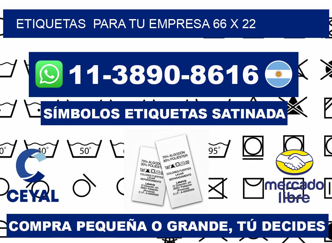 Etiquetas para tu empresa 66 x 22