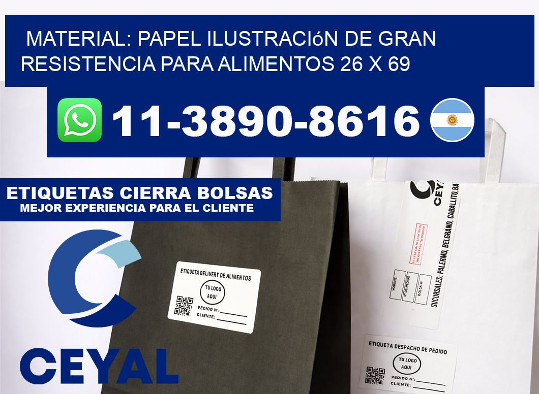 Material: papel ilustración de gran resistencia para alimentos 26 x 69