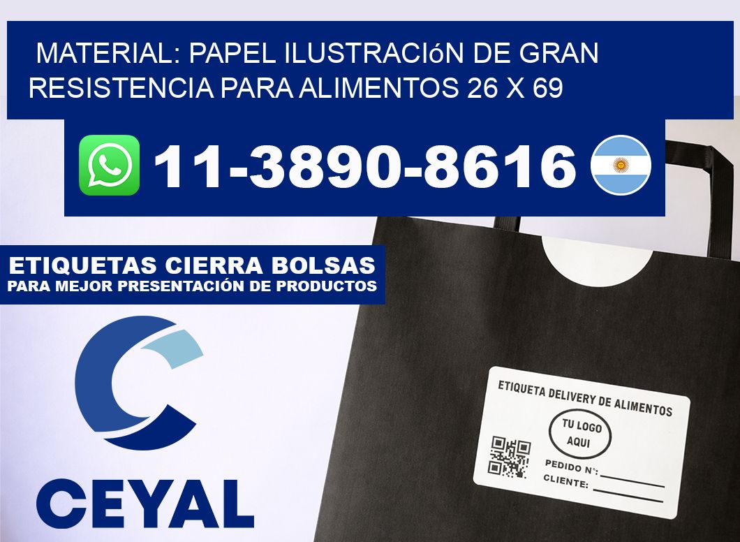 Material: papel ilustración de gran resistencia para alimentos 26 x 69