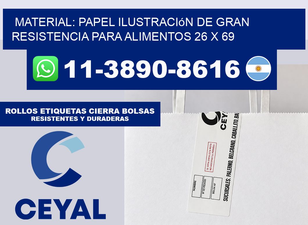 Material: papel ilustración de gran resistencia para alimentos 26 x 69