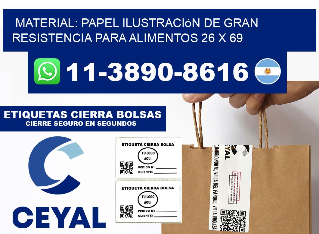 Material: papel ilustración de gran resistencia para alimentos 26 x 69
