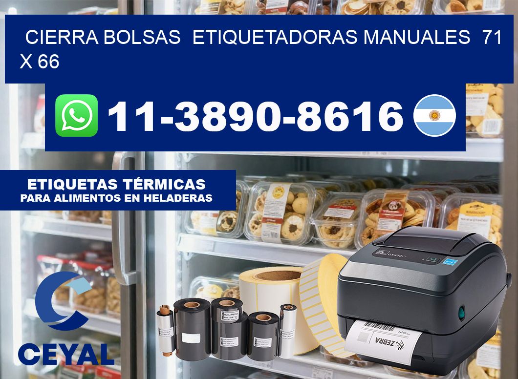cierra bolsas  Etiquetadoras Manuales  71 x 66