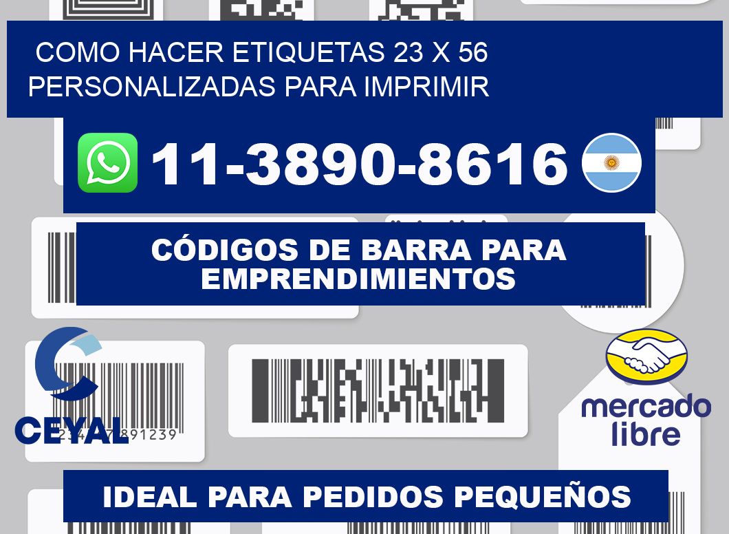 como hacer etiquetas 23 x 56 personalizadas para imprimir