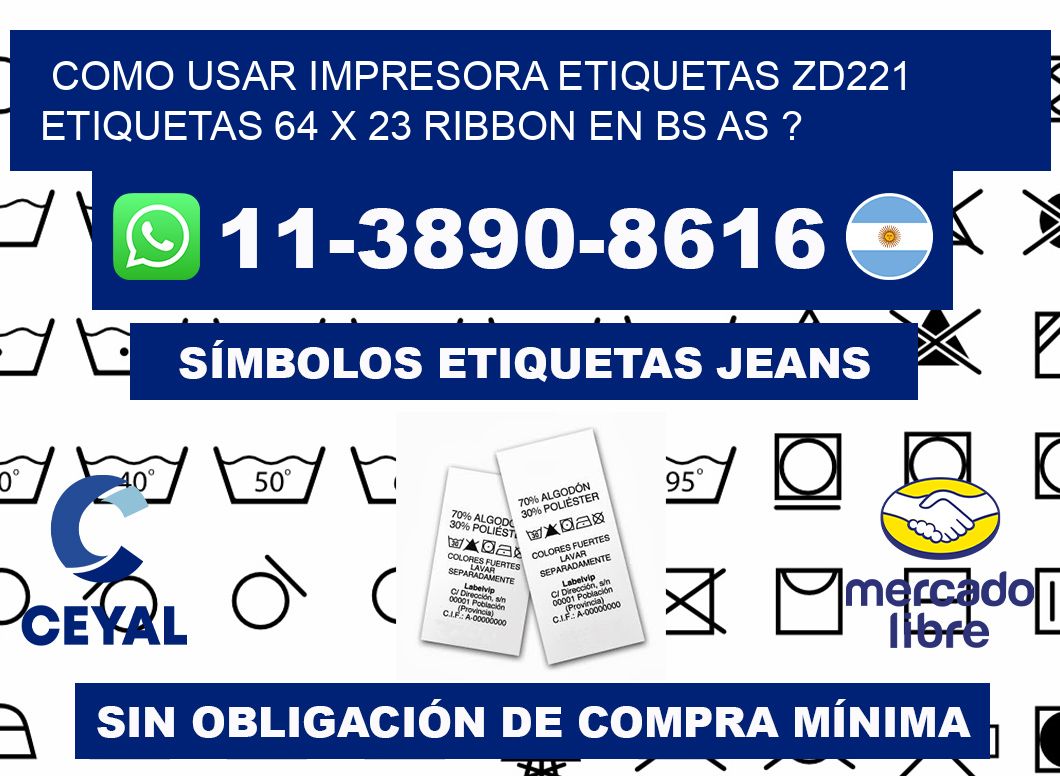 como usar impresora etiquetas zd221 etiquetas 64 x 23 ribbon en BS AS ?