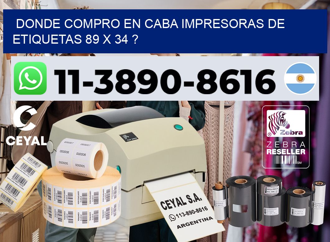 donde compro en CABA impresoras de etiquetas 89 x 34 ?