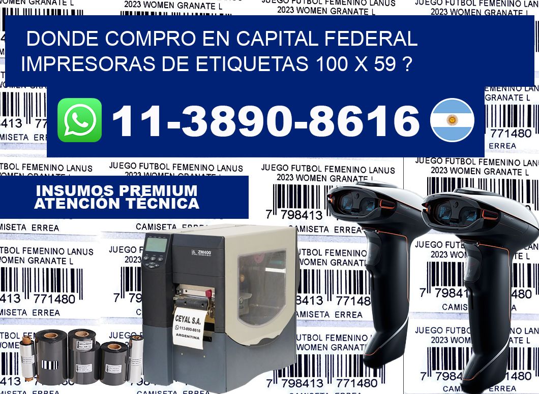 donde compro en capital federal impresoras de etiquetas 100 x 59 ?
