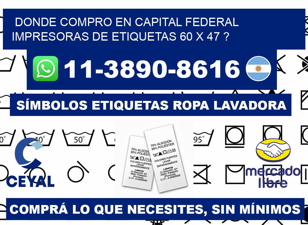 donde compro en capital federal impresoras de etiquetas 60 x 47 ?