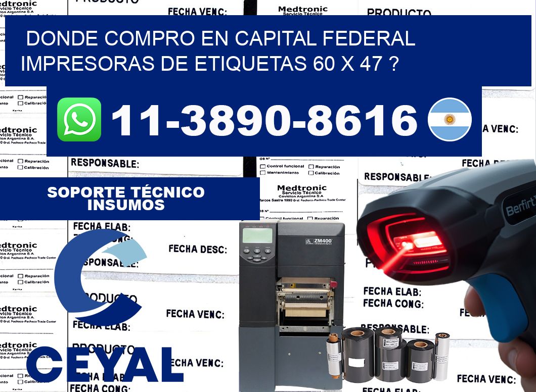 donde compro en capital federal impresoras de etiquetas 60 x 47 ?