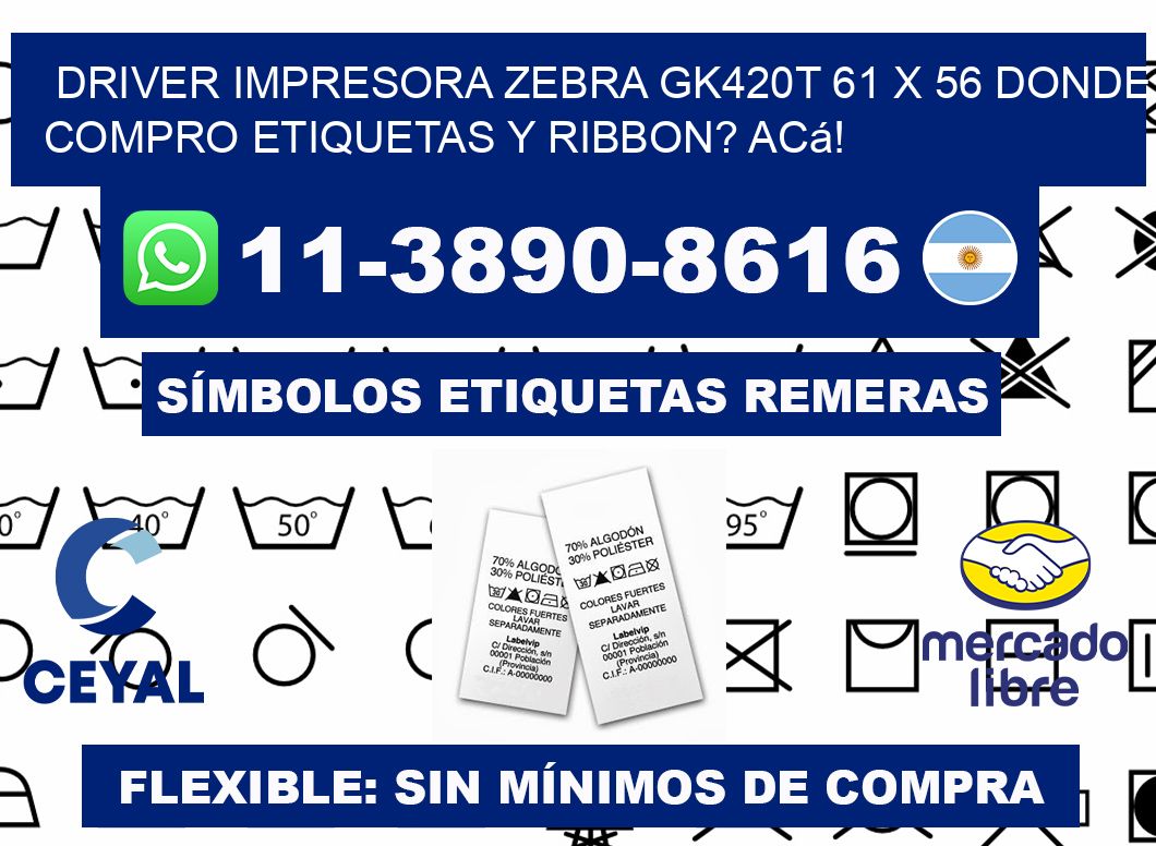 driver impresora zebra gk420t 61 x 56 Donde compro etiquetas y ribbon? Acá!