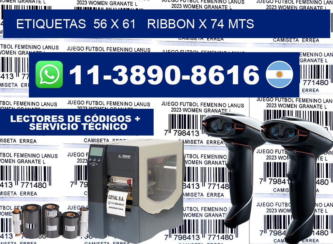 etiquetas  56 x 61   ribbon x 74 mts