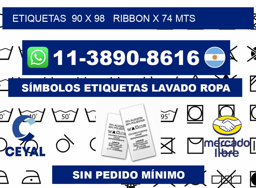 etiquetas  90 x 98   ribbon x 74 mts