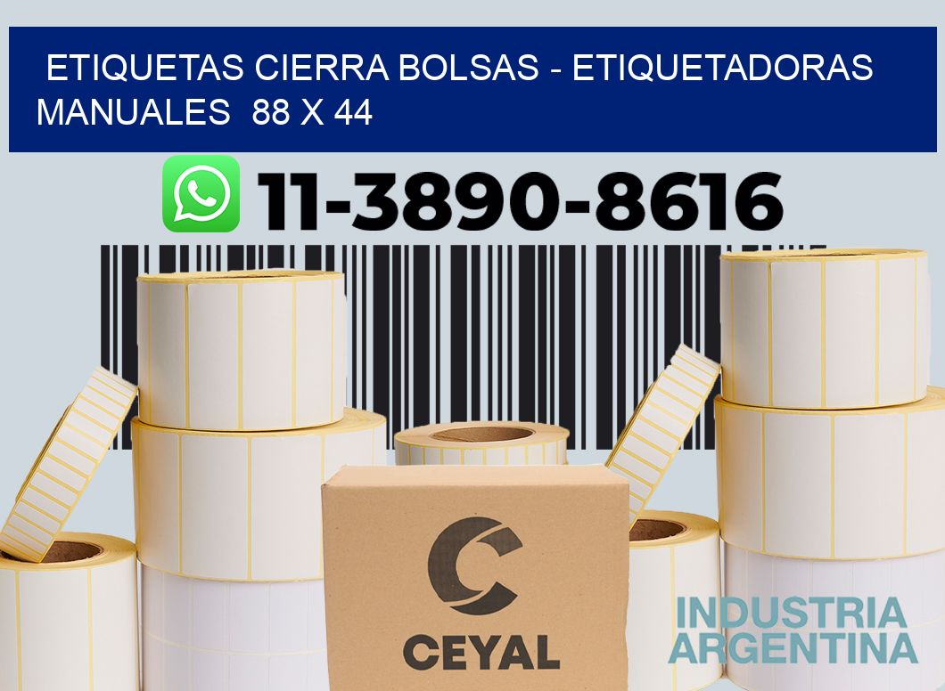 etiquetas cierra bolsas - Etiquetadoras Manuales  88 x 44