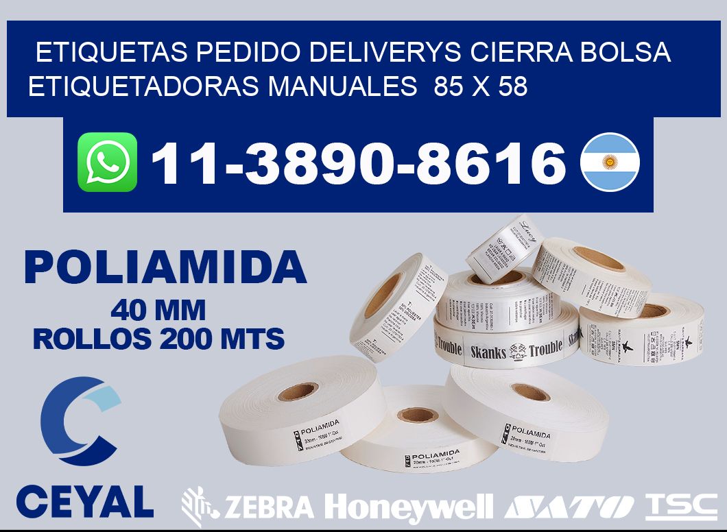 etiquetas pedido deliverys cierra bolsa  Etiquetadoras Manuales  85 x 58
