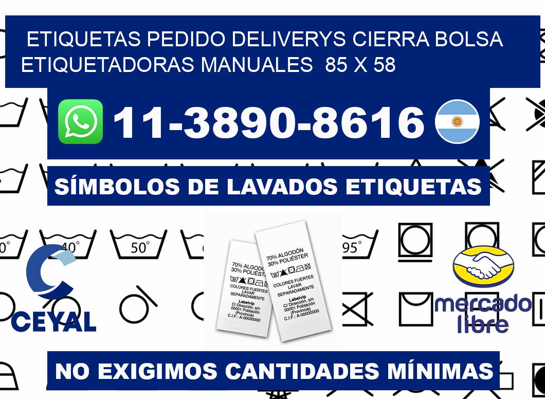 etiquetas pedido deliverys cierra bolsa  Etiquetadoras Manuales  85 x 58