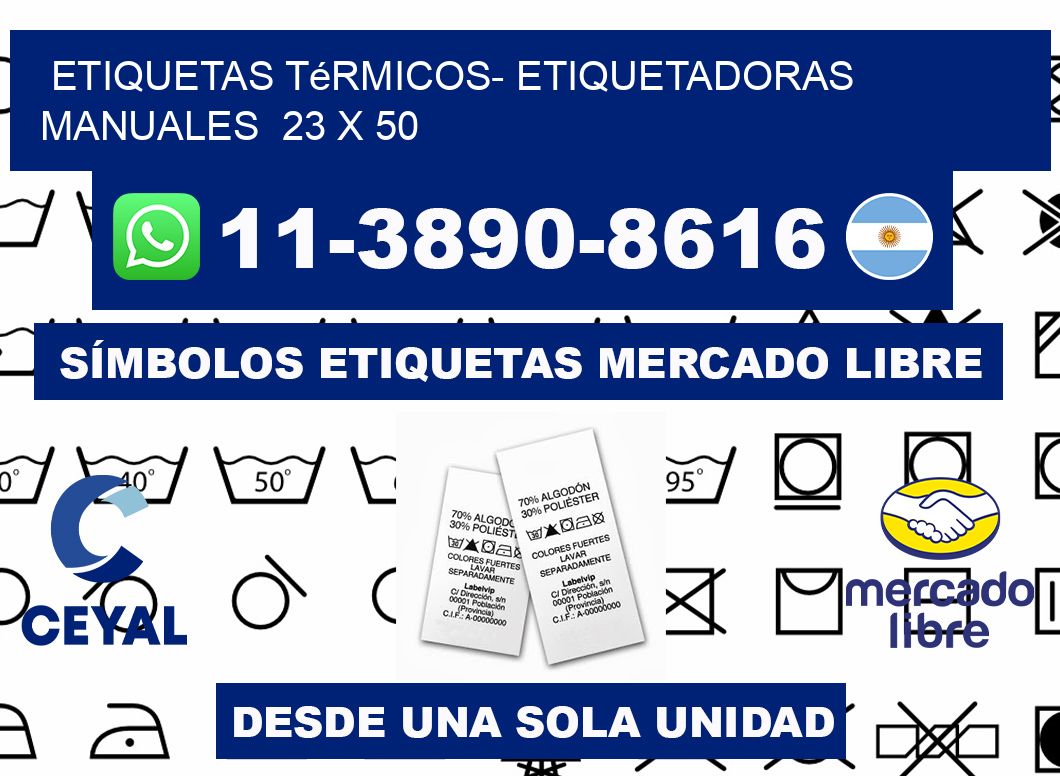 etiquetas térmicos- Etiquetadoras Manuales 23 x 50