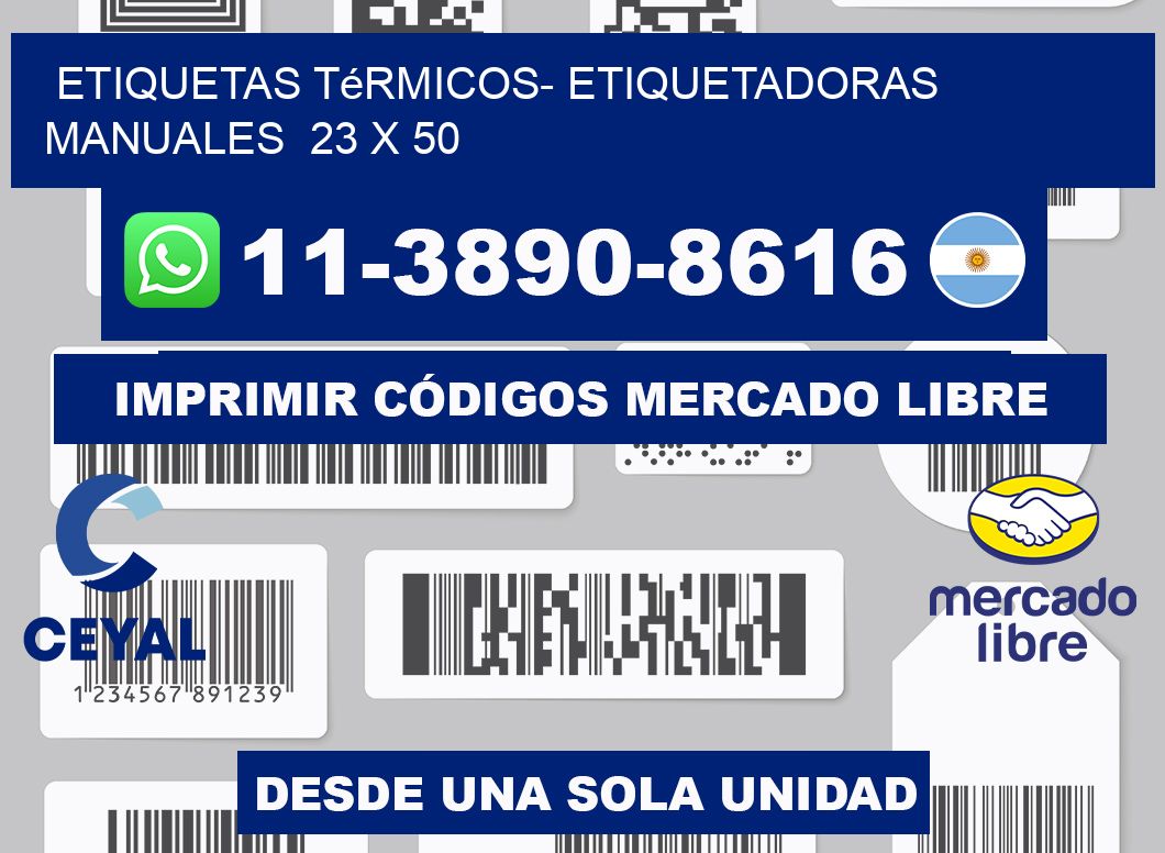 etiquetas térmicos- Etiquetadoras Manuales 23 x 50