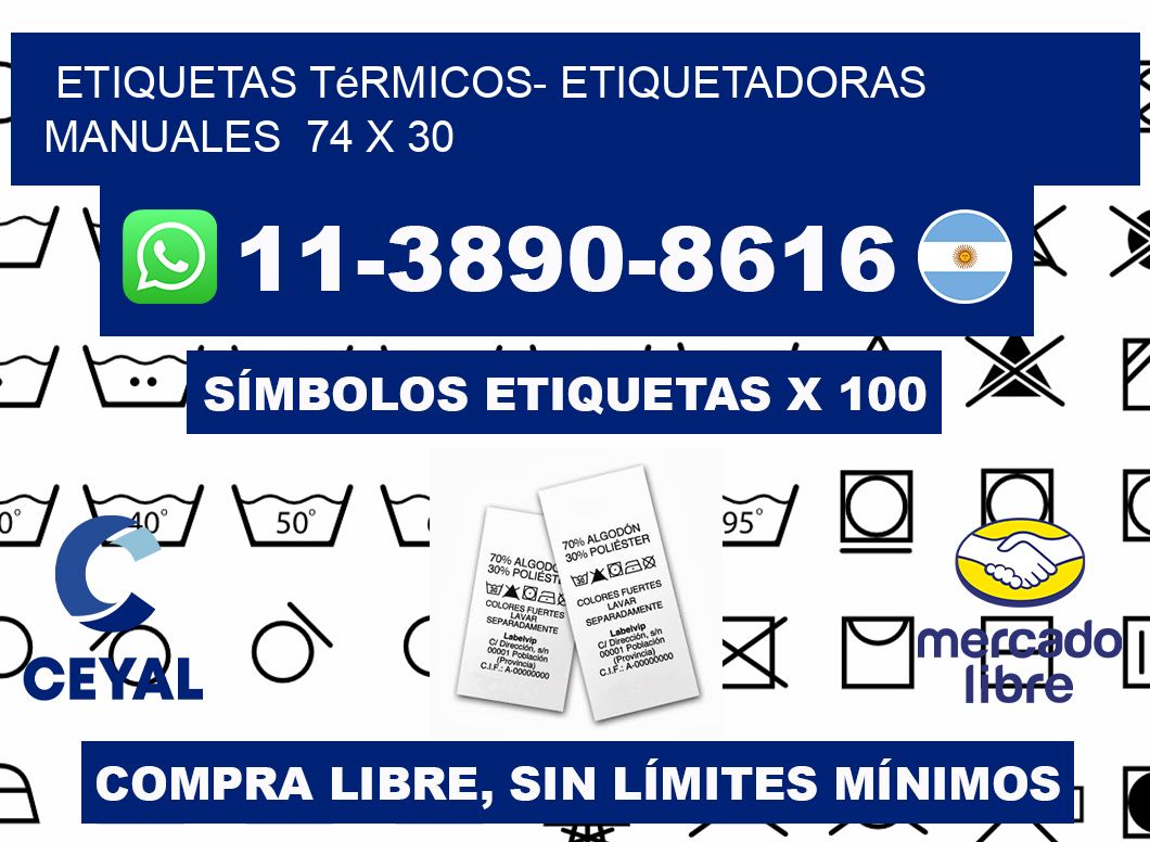 etiquetas térmicos- Etiquetadoras Manuales  74 x 30