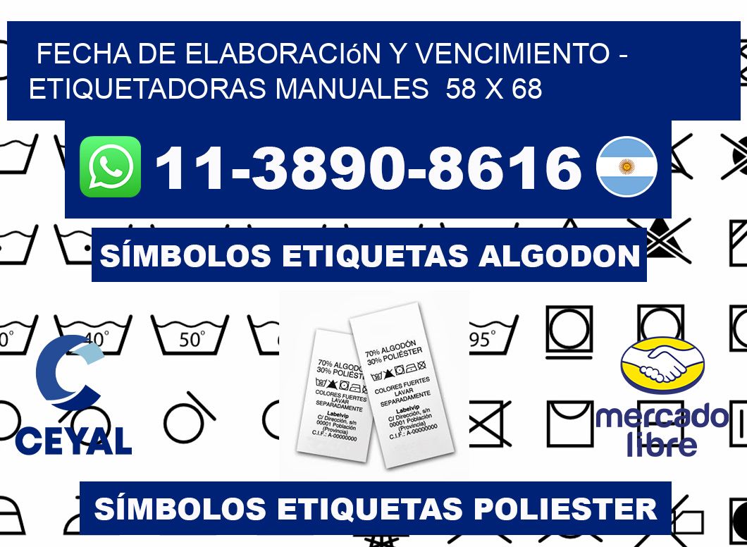 fecha de elaboración y vencimiento - Etiquetadoras Manuales  58 x 68