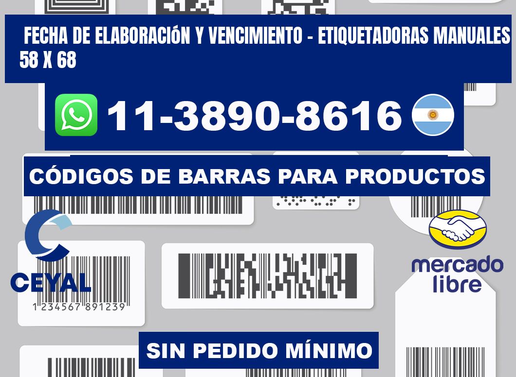 fecha de elaboración y vencimiento - Etiquetadoras Manuales  58 x 68