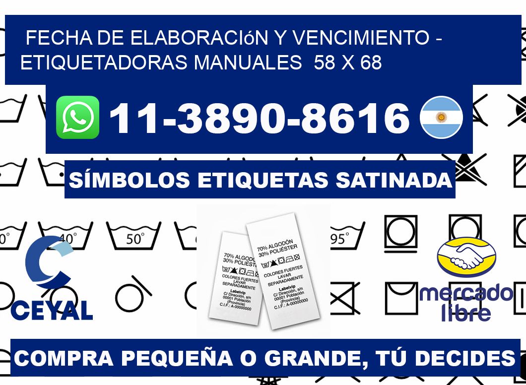 fecha de elaboración y vencimiento - Etiquetadoras Manuales  58 x 68