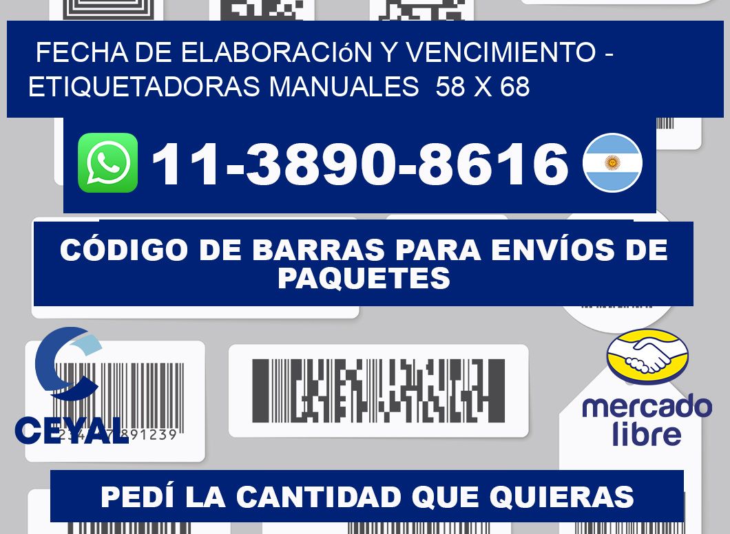 fecha de elaboración y vencimiento - Etiquetadoras Manuales  58 x 68