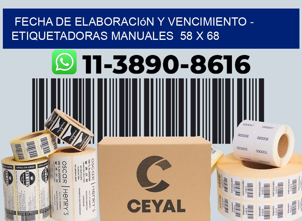 fecha de elaboración y vencimiento – Etiquetadoras Manuales  58 x 68
