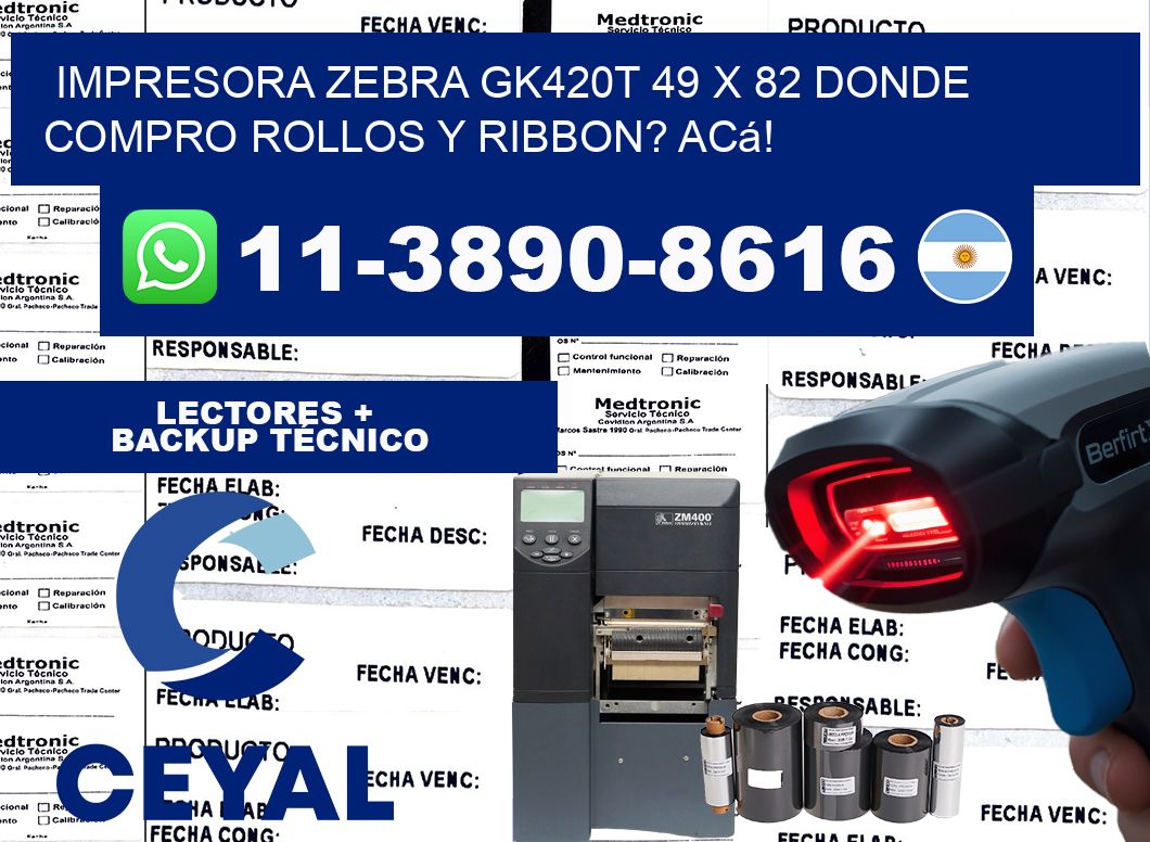 impresora zebra gk420t 49 x 82 Donde compro rollos y ribbon? Acá!